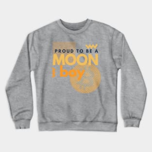 Bitcoin - proud to be a moonboy Crewneck Sweatshirt